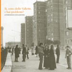 Copertina del libro storia 50 anni quartiere Vallette 2011